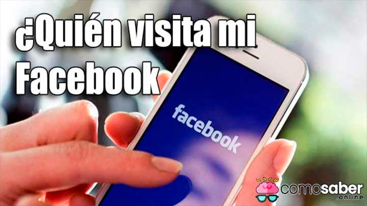 Quien visita mi facebook